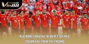 Kèo Bóng Châu Âu – Độc Đáo Và Dễ Thắng Cho Mọi Người Chơi